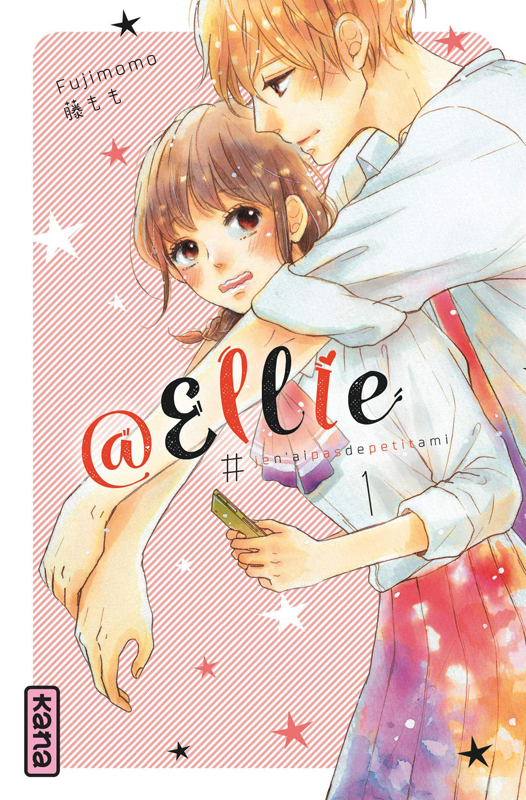 @Ellie #jen'aipasdepetitami Tome 1 : Ellie est crazylove