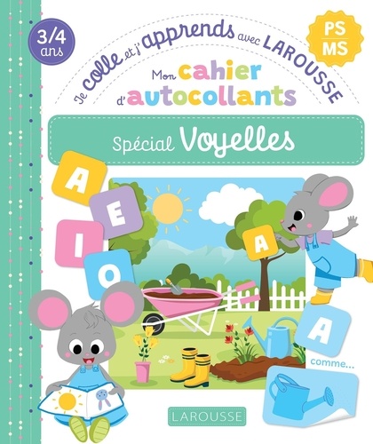 Mon cahier d'autocollants Spécial Voyelles PS-MS
