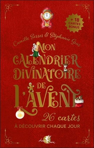 Mon calendrier divinatoire de l'Avent. 26 cartes à découvrir chaque jour et 18 cartes bonus