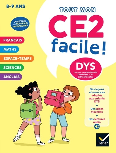 Tout mon CE2 facile ! [ADAPTE AUX DYS