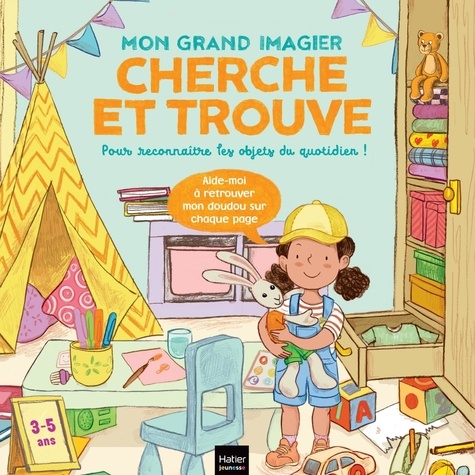 Mon grand imagier cherche et trouve. Pour reconnaître les objets du quotidien !