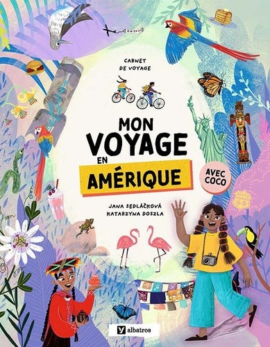 Mon voyage en Amérique. Avec Coco