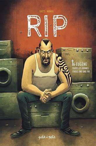 RIP Tome 6 : Eugène, Toutes les bonnes choses ont une fin