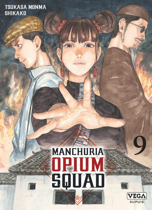 Manchuria Opium Squad Tome 9