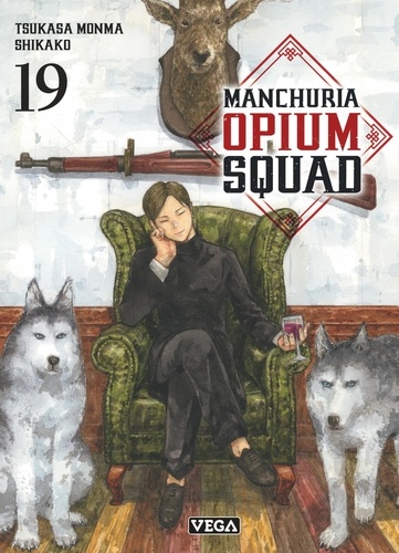 Manchuria Opium Squad Tome 19