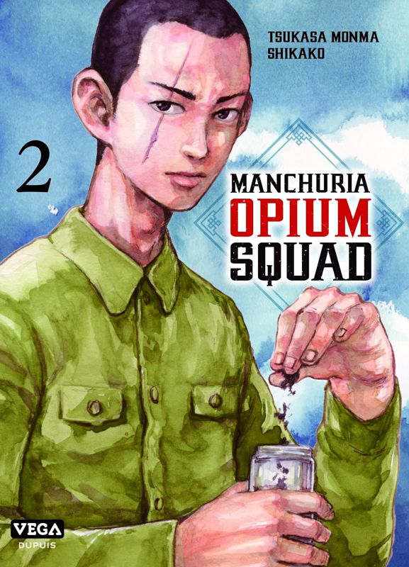 Manchuria Opium Squad Tome 2