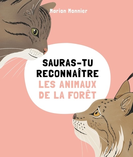 Les animaux de la forêt ?