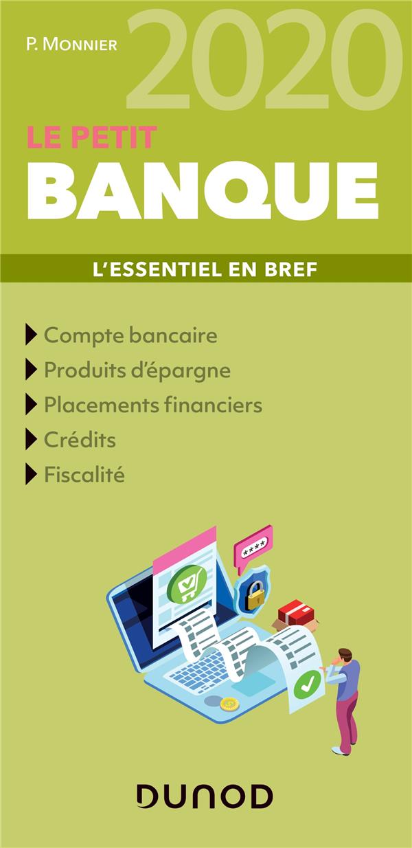 Le petit banque. L'essentiel en bref, Edition 2020