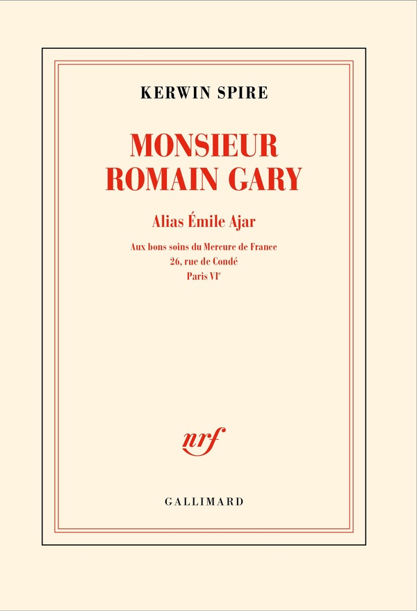 Monsieur Romain Gary. Alias Emile Ajar - Aux bons soins du Mercure de France, 26, rue de Condé, Pari