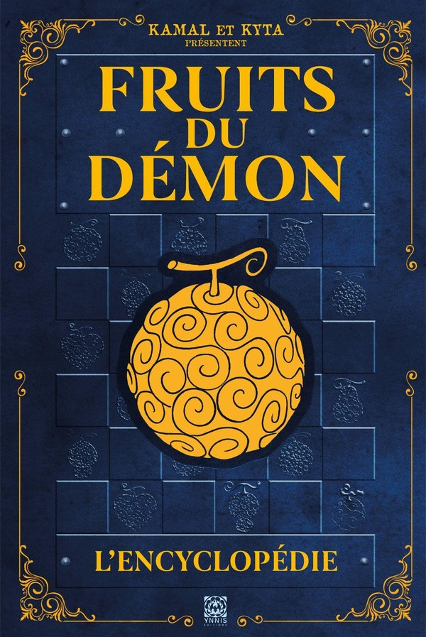 Fruits du Démon. L' Encyclopédie