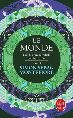 Le Monde. Une histoire familiale de l'humanité Tome 1