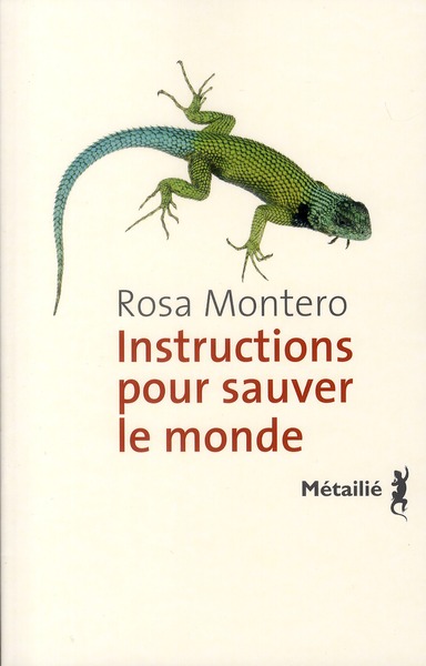 Instructions pour sauver le monde