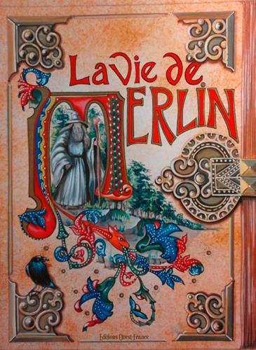 La vie de Merlin