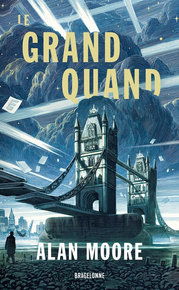 Long London Tome 1 : Le Grand Quand