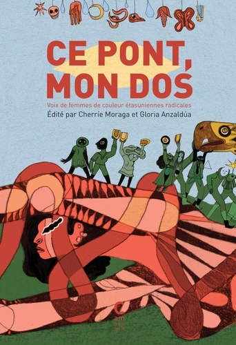 Ce pont, mon dos. Voix de femmes de couleur étasuniennes radicales