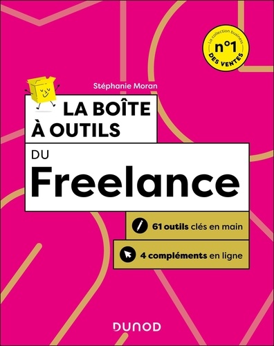 La boîte à outils du Freelance. 2e édition