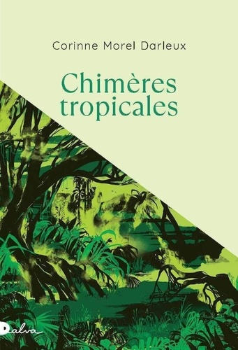 Chimères tropicales
