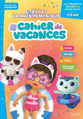 Cahier de vacances Gabby et la maison magique. De la MS à la GS, Edition 2026