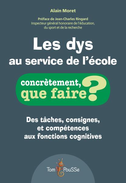 Les dys au service de l'école
