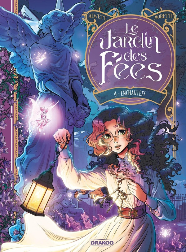 Le Jardin des fées Tome 4 : Enchantées
