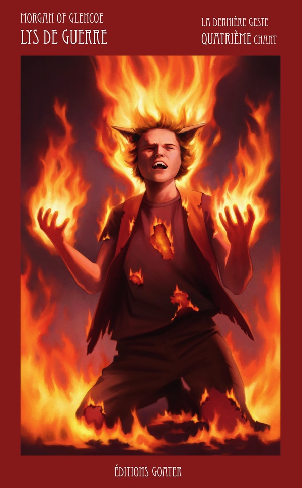 Lys de Guerre. La dernière Geste, quatrième chant, Tome 4