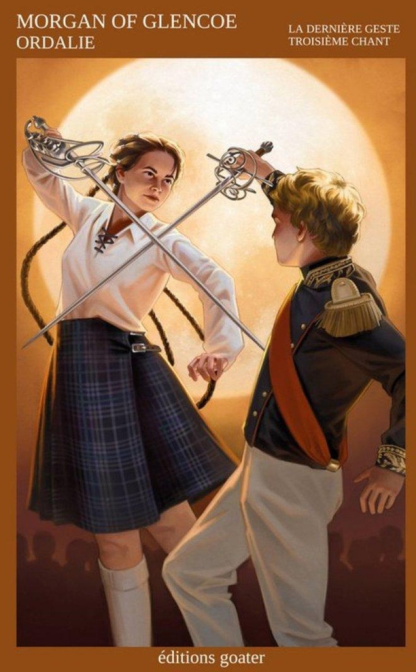 Ordalie. La dernière Geste, troisième chant, Tome 3