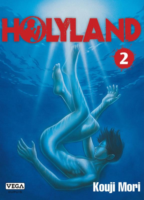 Holyland Tome 2