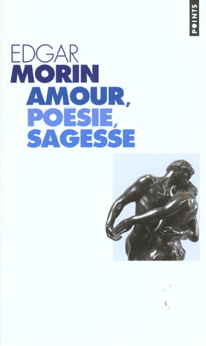 Amour, poésie, sagesse
