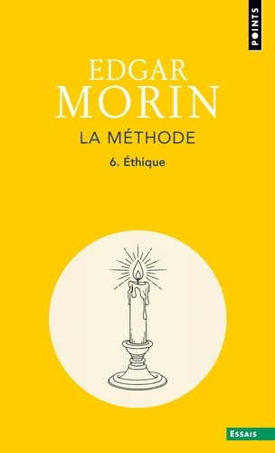 LA METHODE - LIVRE 6 - ETHIQUE - NOUVELLE EDITION