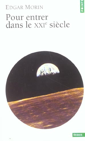 Pour entrer dans le XXIe siècle
