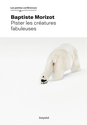 Pister les créatures fabuleuses