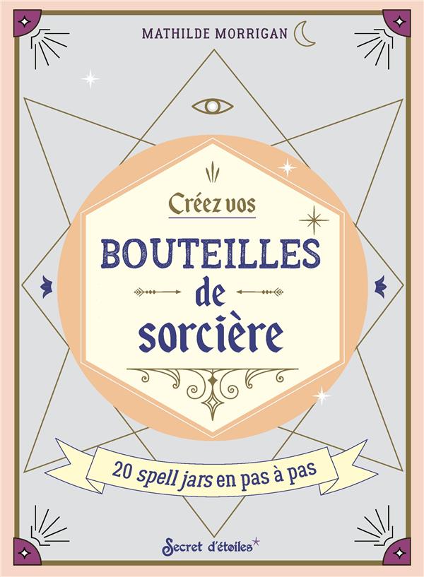 Créez vos bouteilles de sorcière