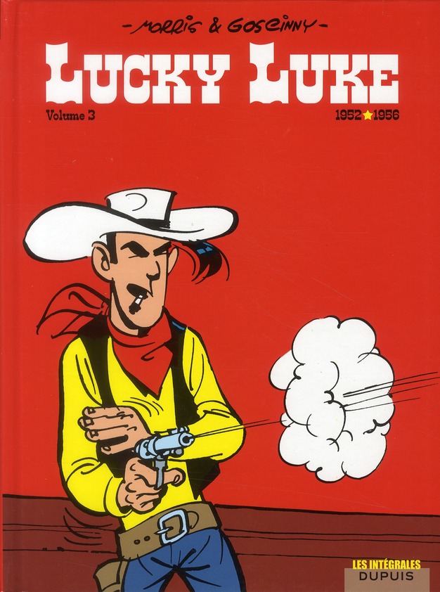 Lucky Luke I'Intégrale Volume 3 : 1952-1956