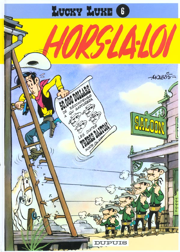 Lucky Luke Tome 6 : Hors-la-loi