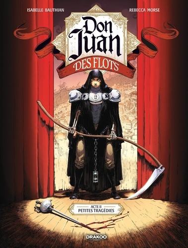Don Juan des flots Tome 2 : Petites tragédies