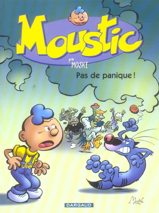 Moustic Tome 6 : Pas de panique !