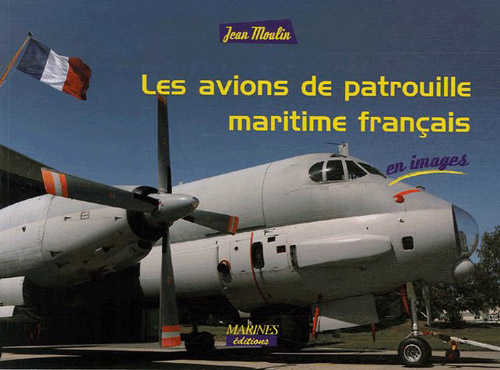 Les avions d'exploitation et de patrouille maritime
