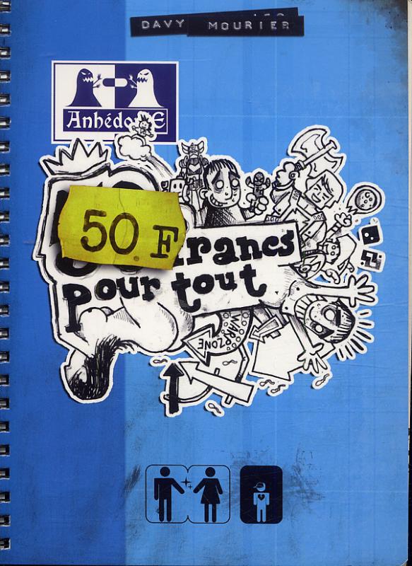 50 francs pour tout. Ceci n'est pas une suite, c'est du refoulement