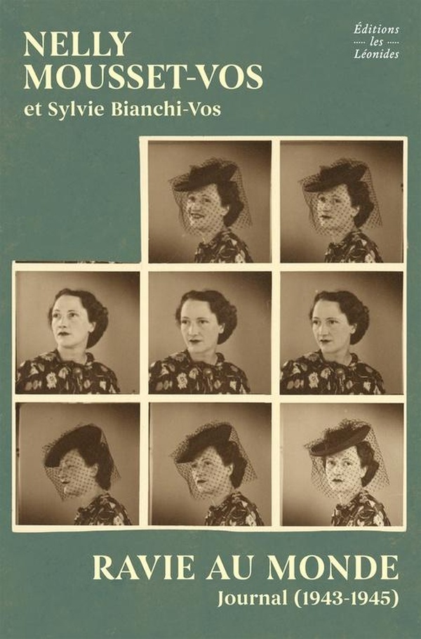 Ravie au monde. Journal (1943-1945)