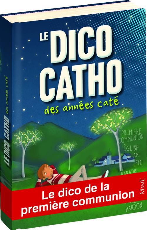 Dico catho des années caté