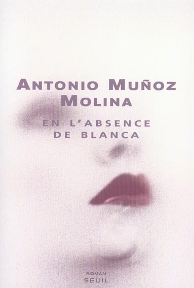 En l'absence de Blanca