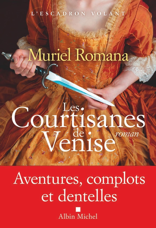 L'Escadron volant/02/Les Courtisanes de Venise