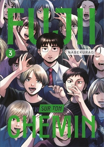 Fujii sur ton chemin Tome 3