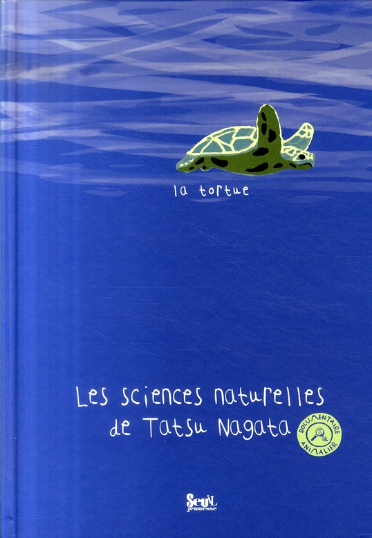 Les sciences naturelles de Tatsu Nagata : La tortue
