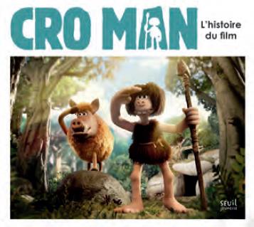 Cro Man. L'histoire du film
