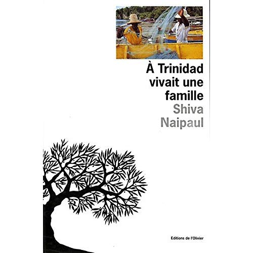 A Trinidad vivait une famille