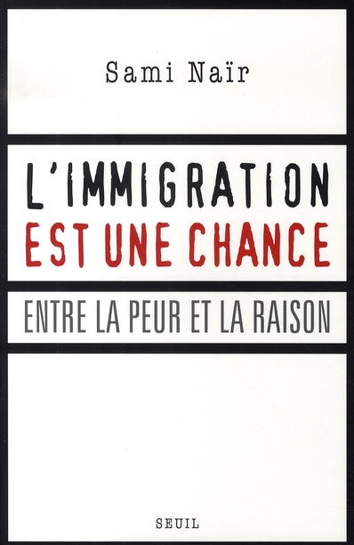 L'immigration est une chance. Entre la peur et la raison
