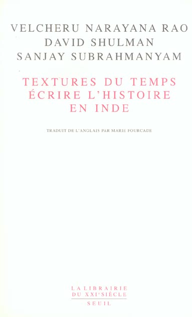 Textures du temps. Ecrire l'histoire en Inde