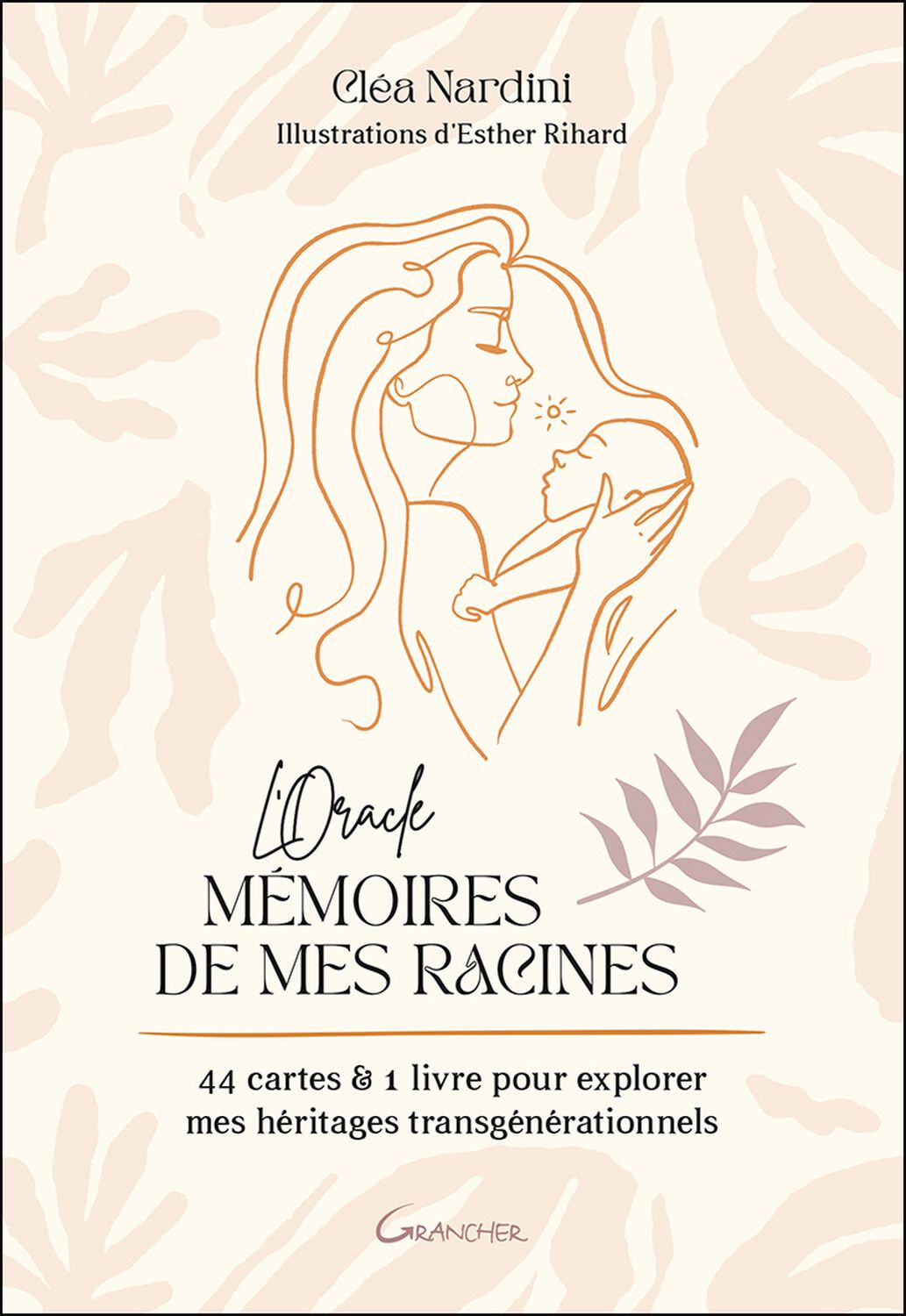 L'Oracle Mémoires de mes racines. 44 cartes & 1 livre pour explorer mes héritages transgénérationnel