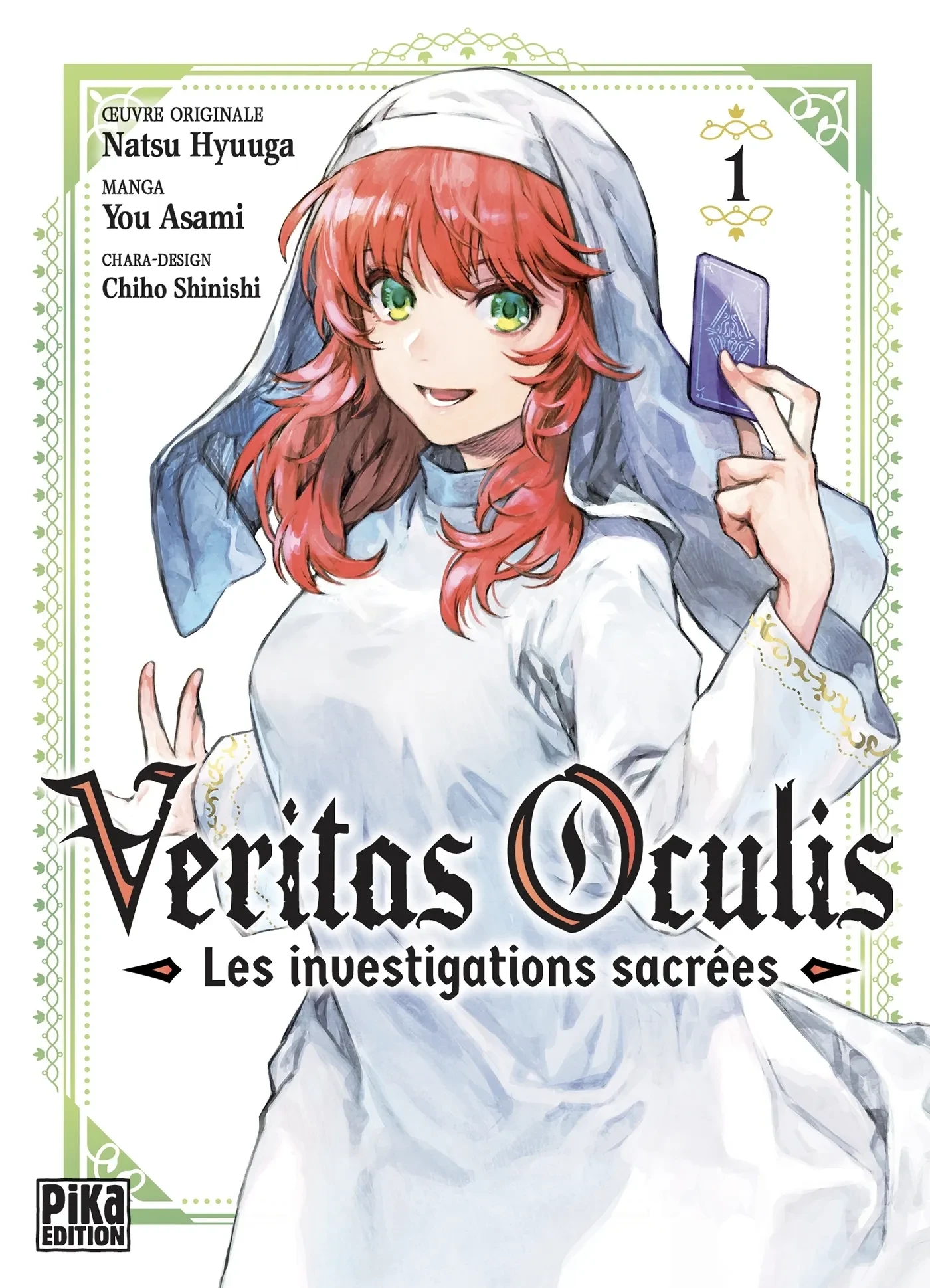 Veritas Oculis Tome 1. Les investigations sacrées